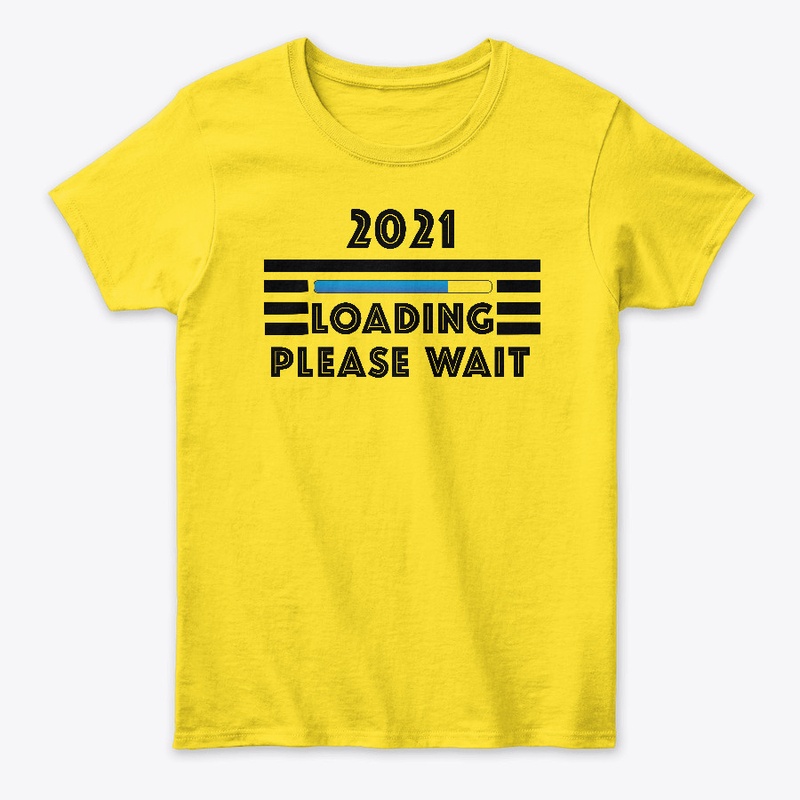 2021 Loading...Please Wait Design