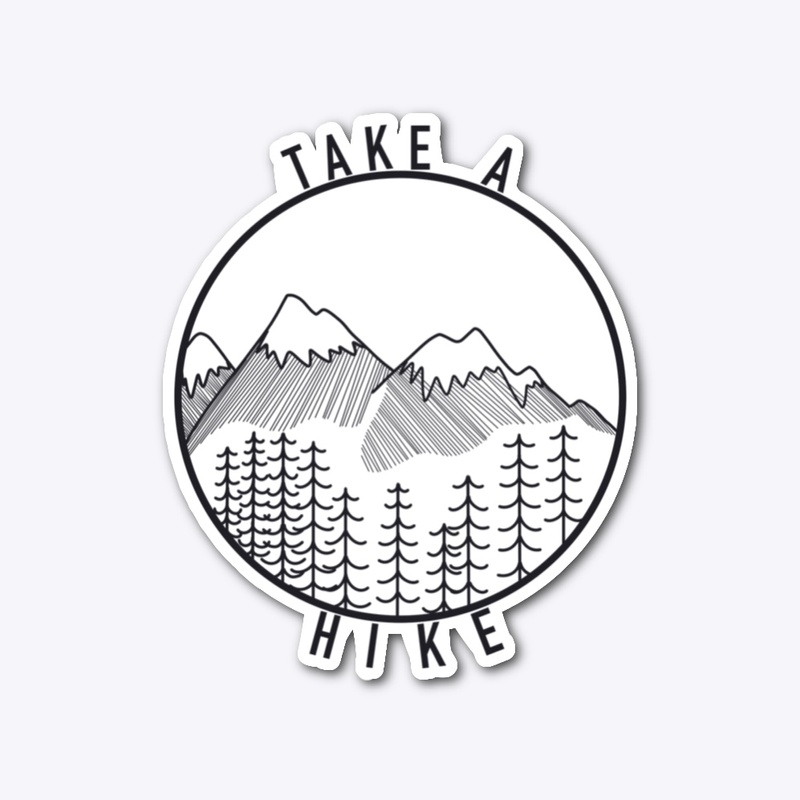 Take A Hike (Black Font)