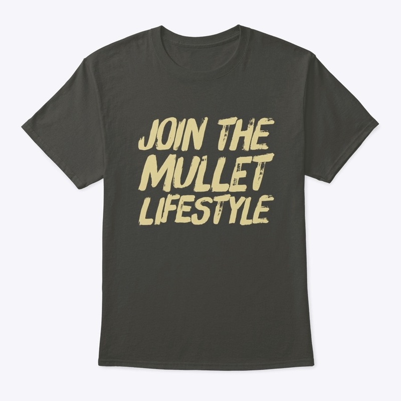 join the mullet lifestyle