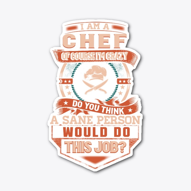 Chef Is Insane Hoodie 