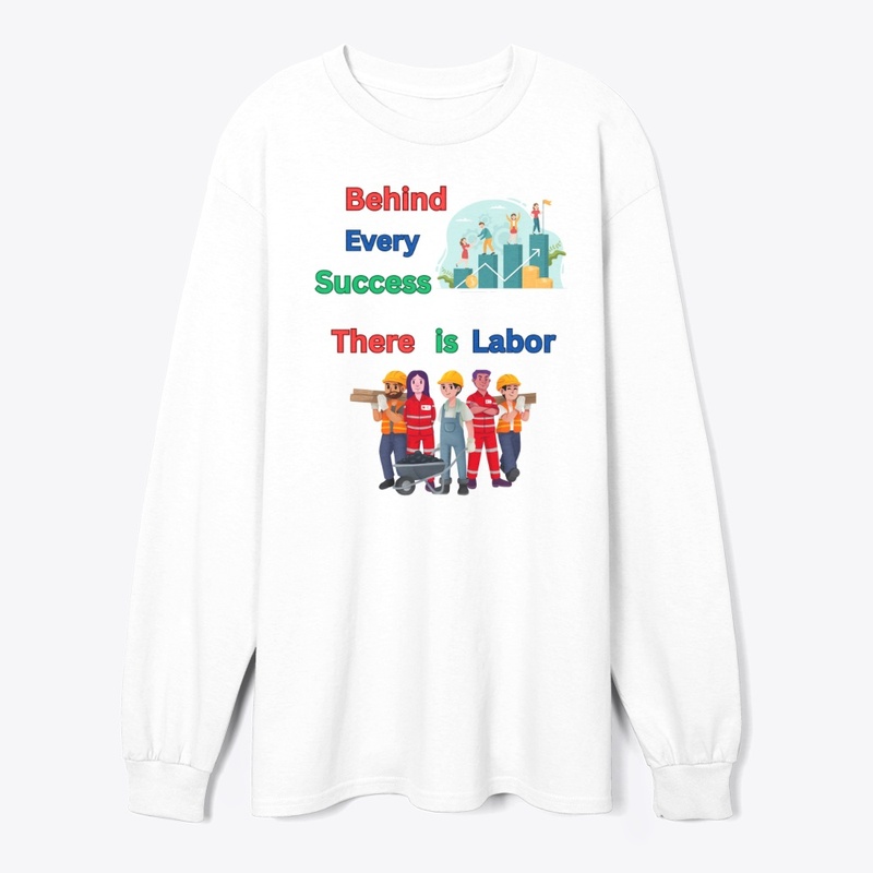 Behind the success there is labor