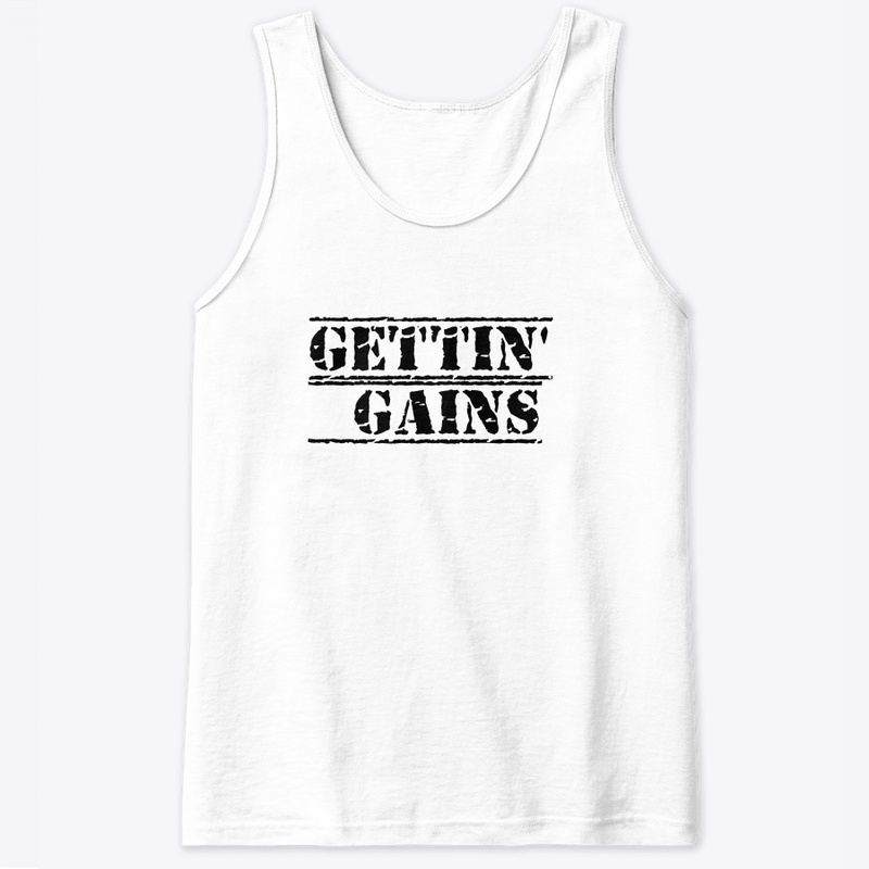 GETTIN' GAINS
