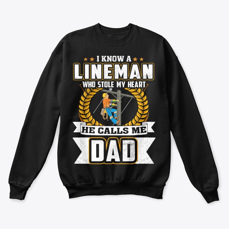 Dad Gift, My Lineman Stole My Heart