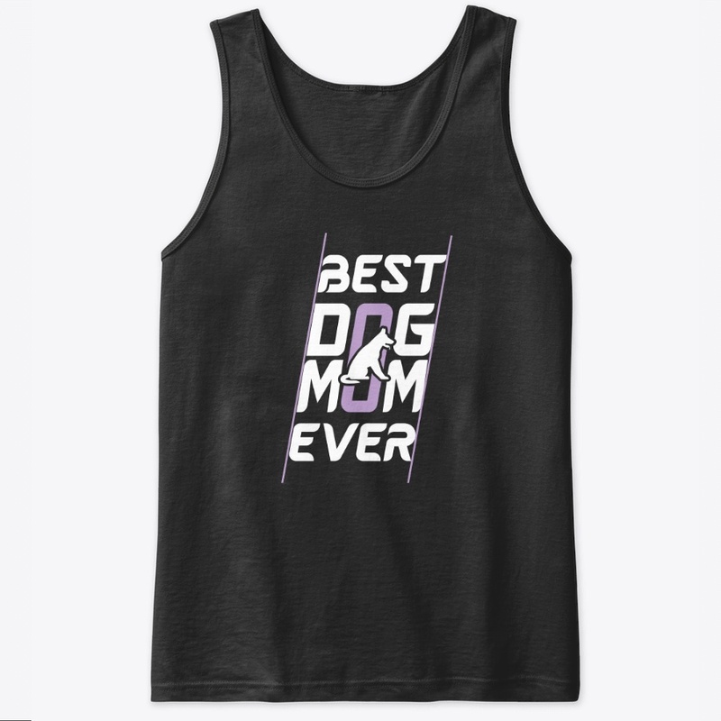 Best Dog Mom Ever T-shirt Desing