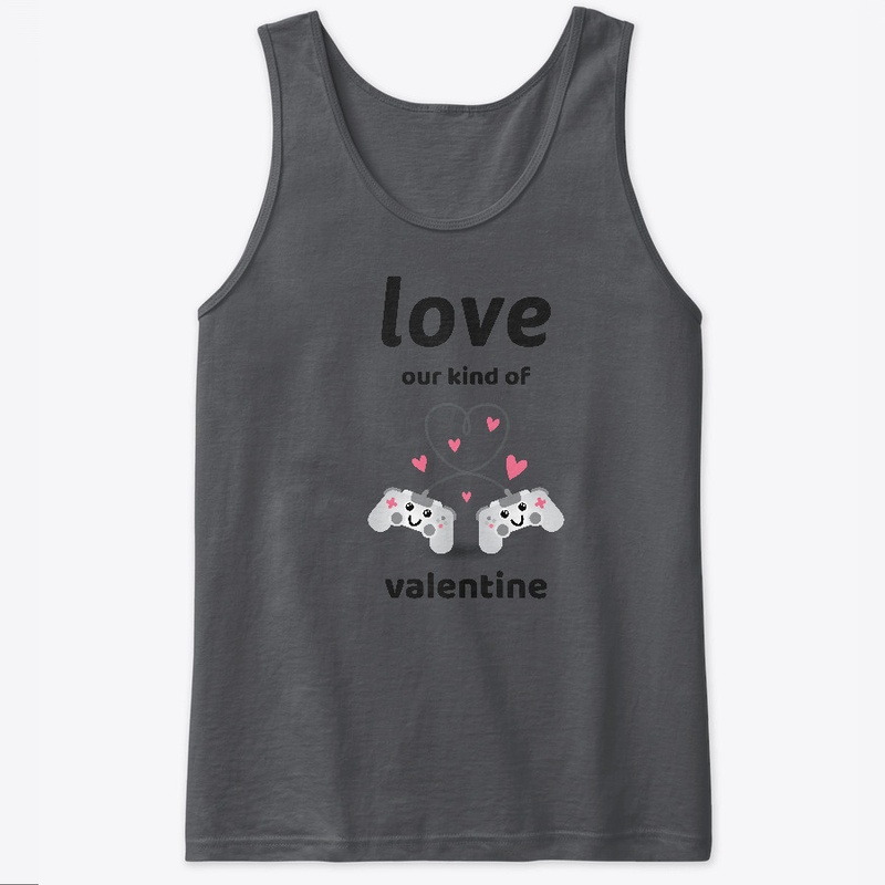 Love Our Kind of Valentine