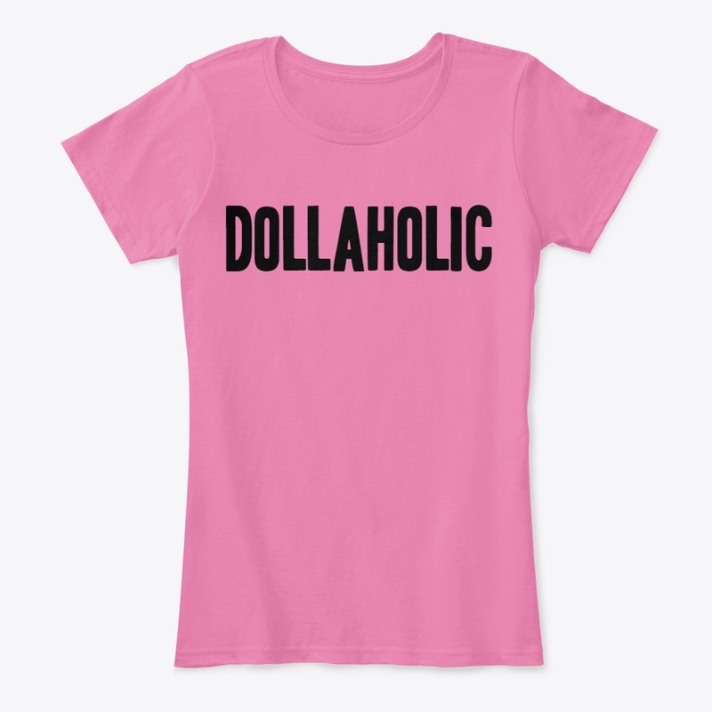 Dollaholic
