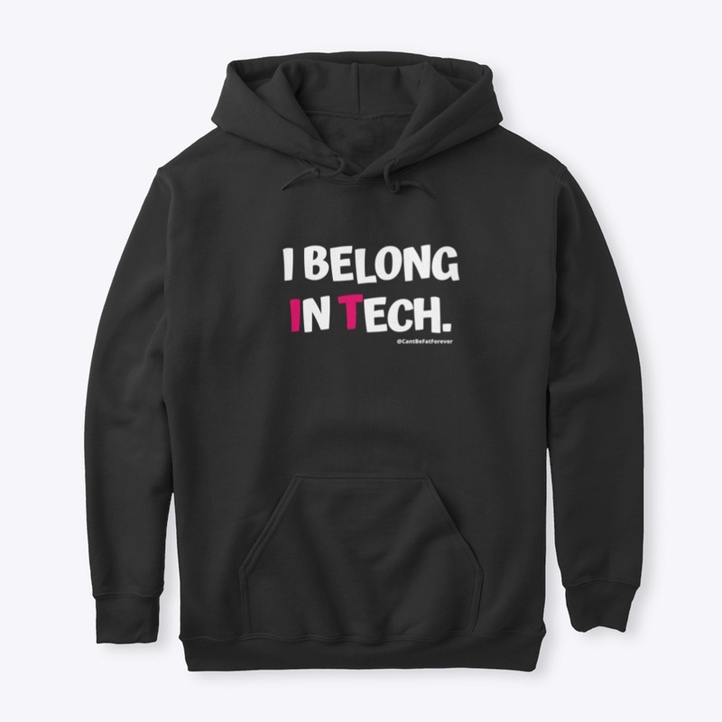 I belong in tech