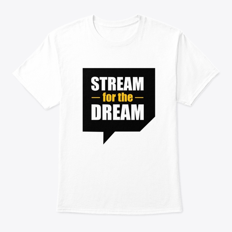 Stream for the Dream 