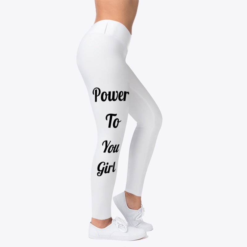 Power To You Girl