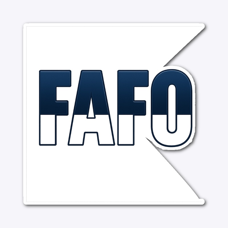 FAFO Collection 