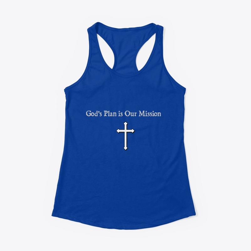 God's Plan is Our Mission 
