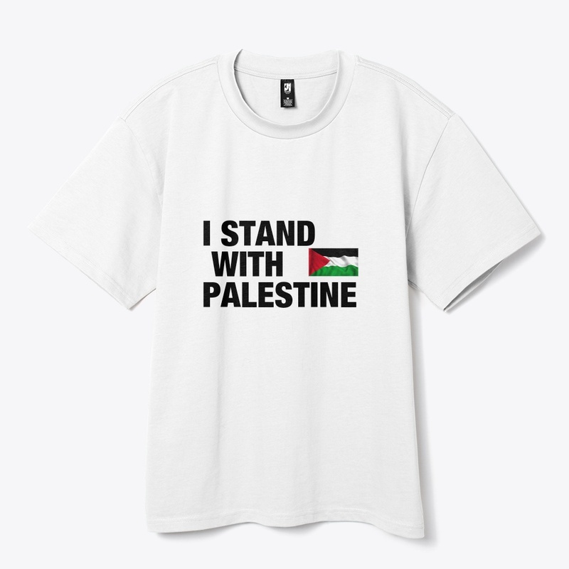 I STAND WITH PALESTINE