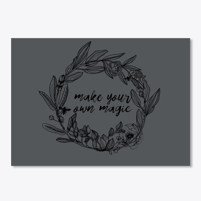 Make Your Own Magic
