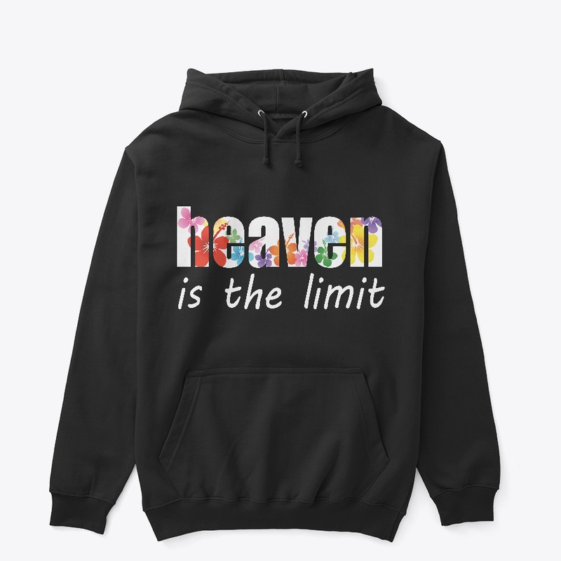 HEAVEN IS THE LIMIT