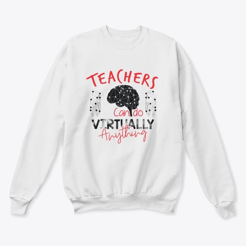 Teachers Can Do Virtually Anything-Red 