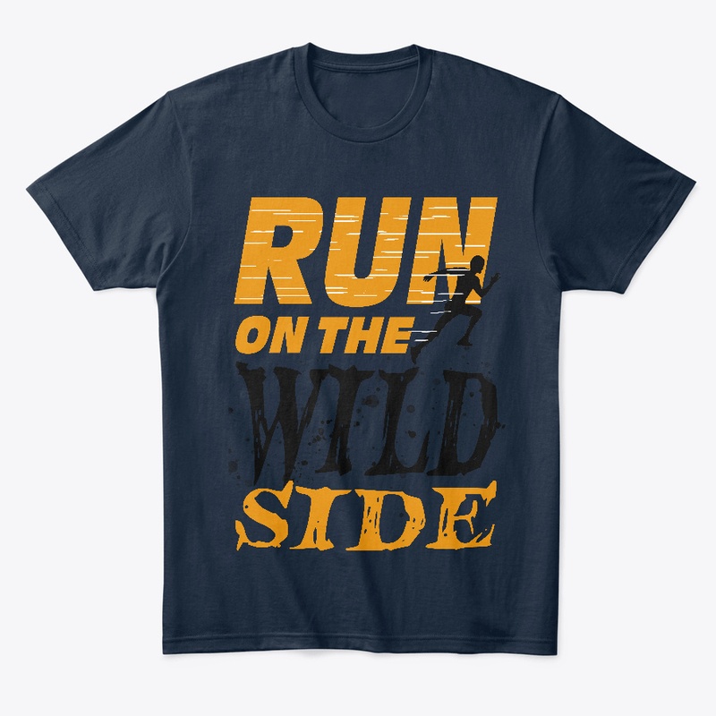 Run on the Wild Side T-shirt