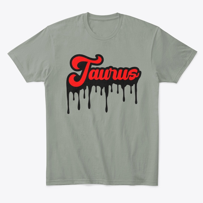 Taurus Red Drip