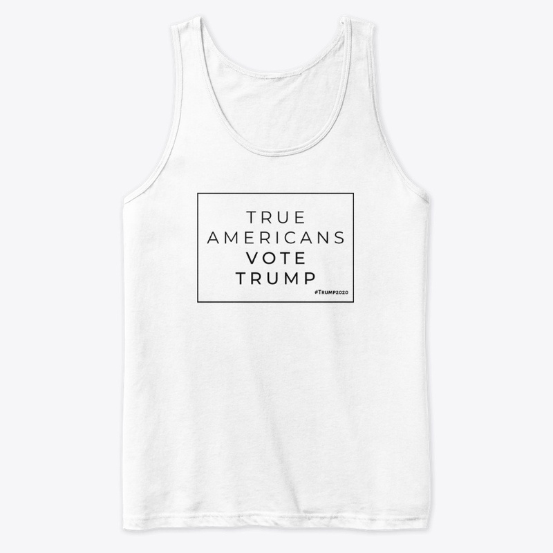 True Americans Vote Trump