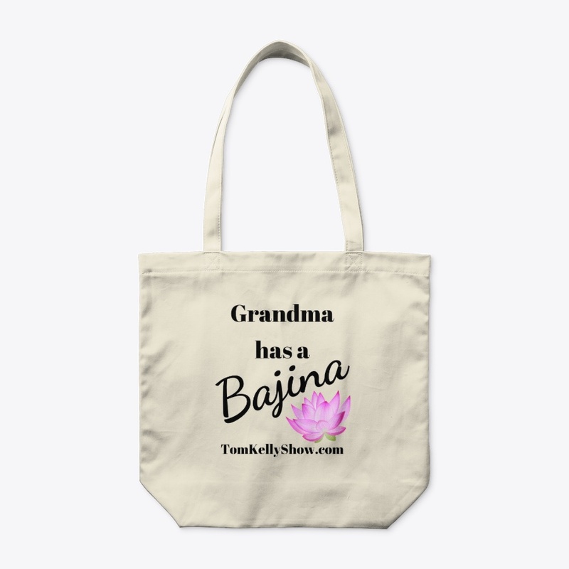 Grandma has a bajina
