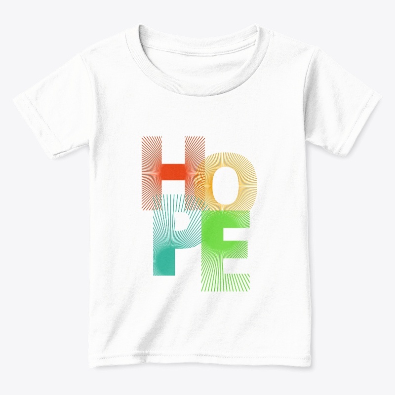 Hope Tshirts
