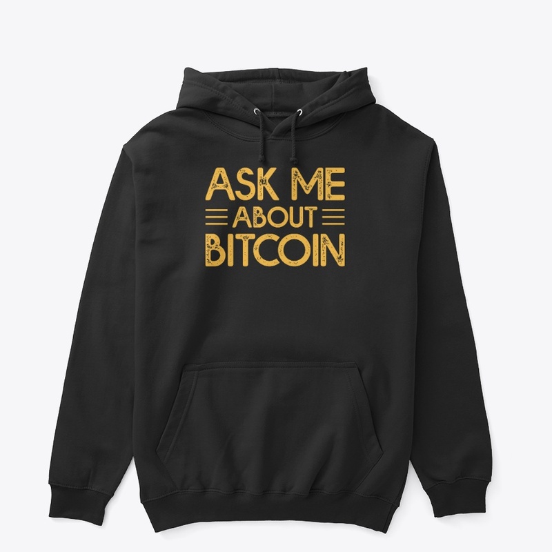 Ask Me About Bitcoin