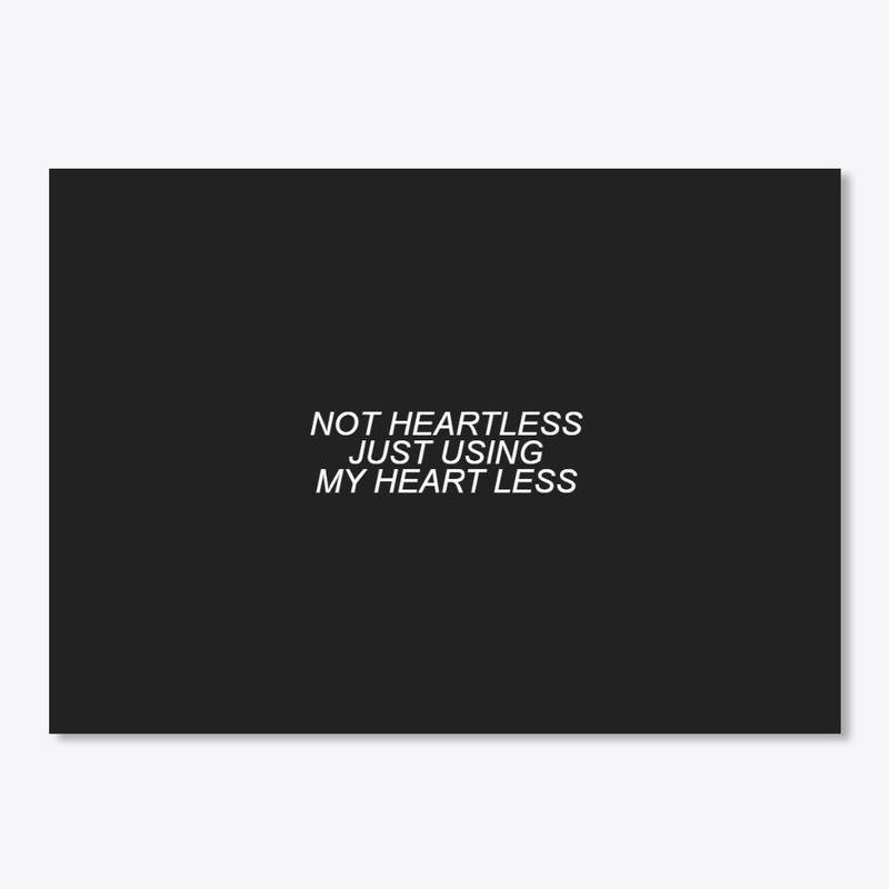 Not heartless
