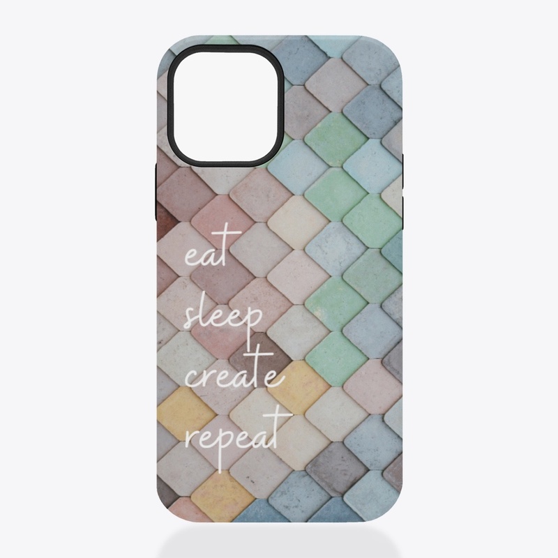 Eat, sleep, create, repeat! iPhone cases