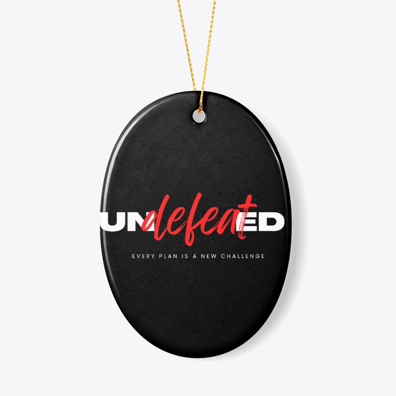 Undefeated.Every Plan Is a New Challenge