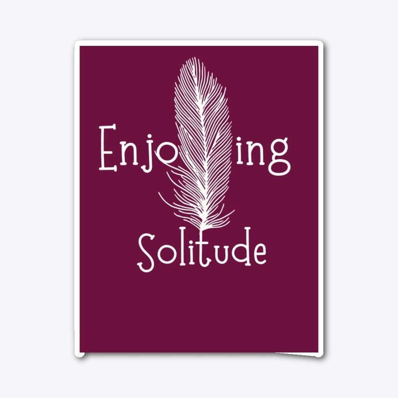 Enjoying Solitude