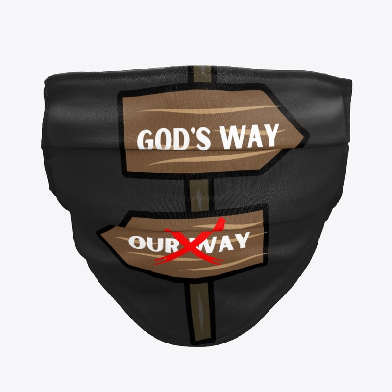 God's Way not Our Way
