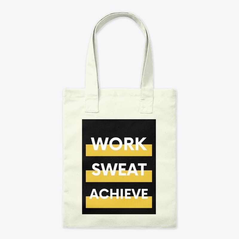 Fitness Quote - Work Sweat Achieve