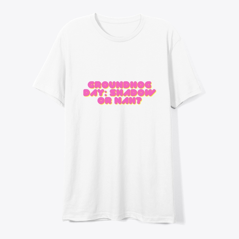 Groundhog Day T-Shirt Design