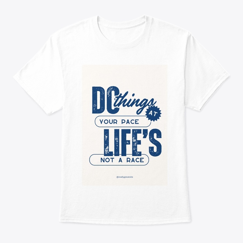 "Vanilla Cream Tee - Life’s Not a Race"