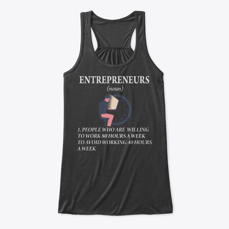 Life of an Entrepreneur.