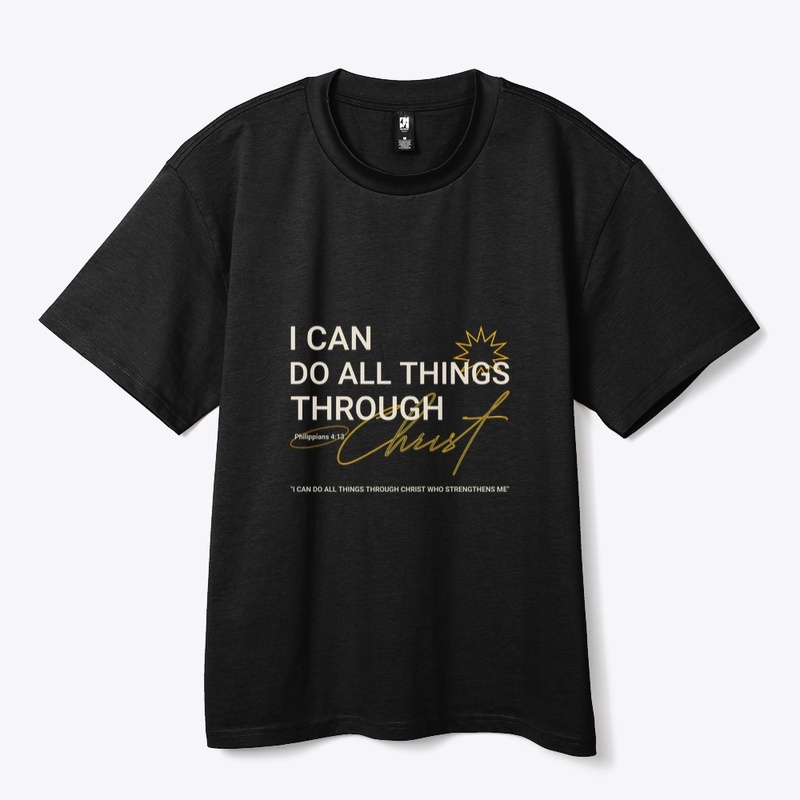 Phillipians 4:13 I Can Do All Things