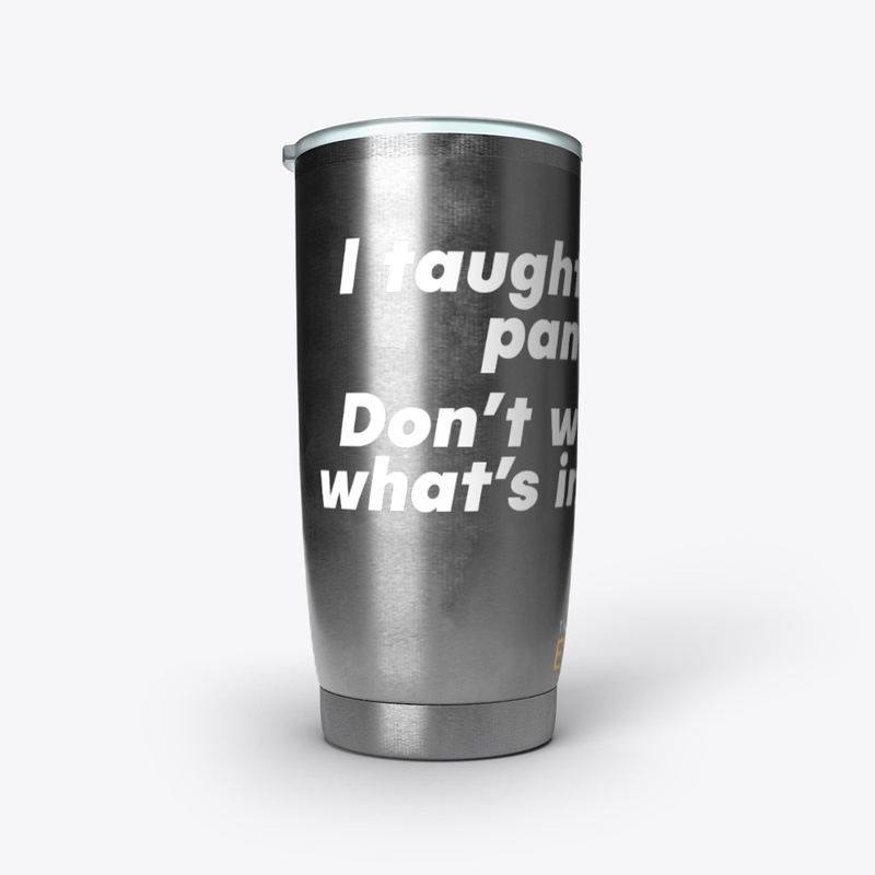 I Taught Through A Pandemic Water Bottle