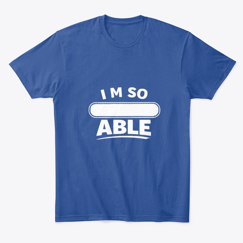 I’m So ___ Able | Define Your Ability