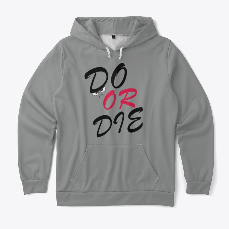 Do Or Die