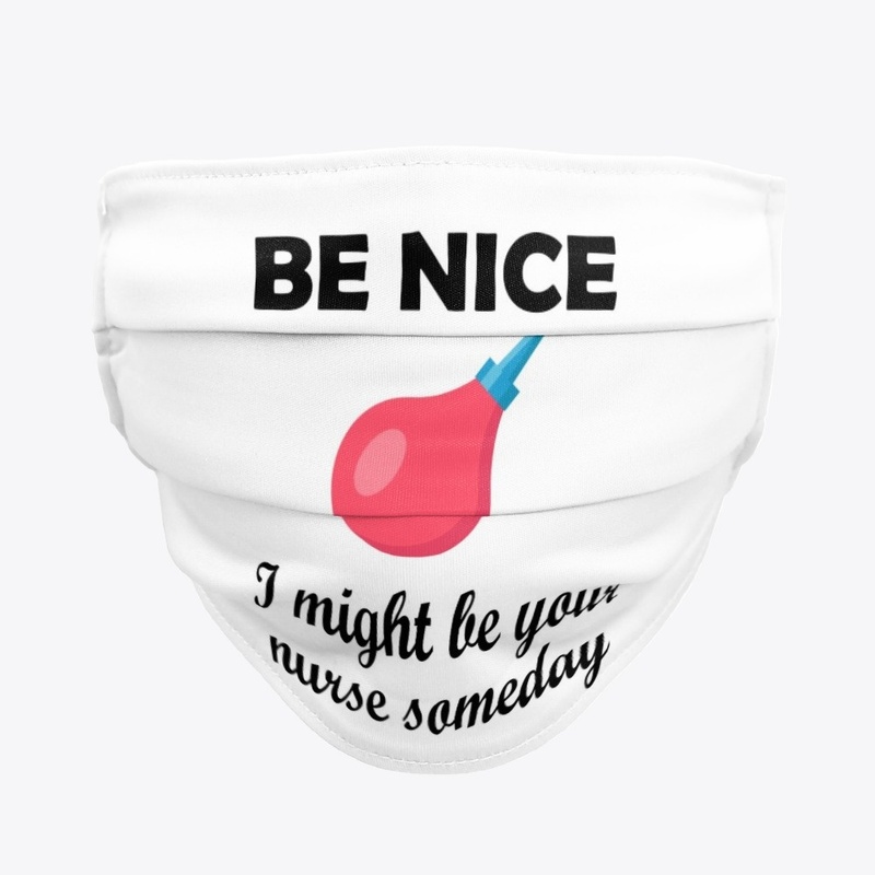 Be nice