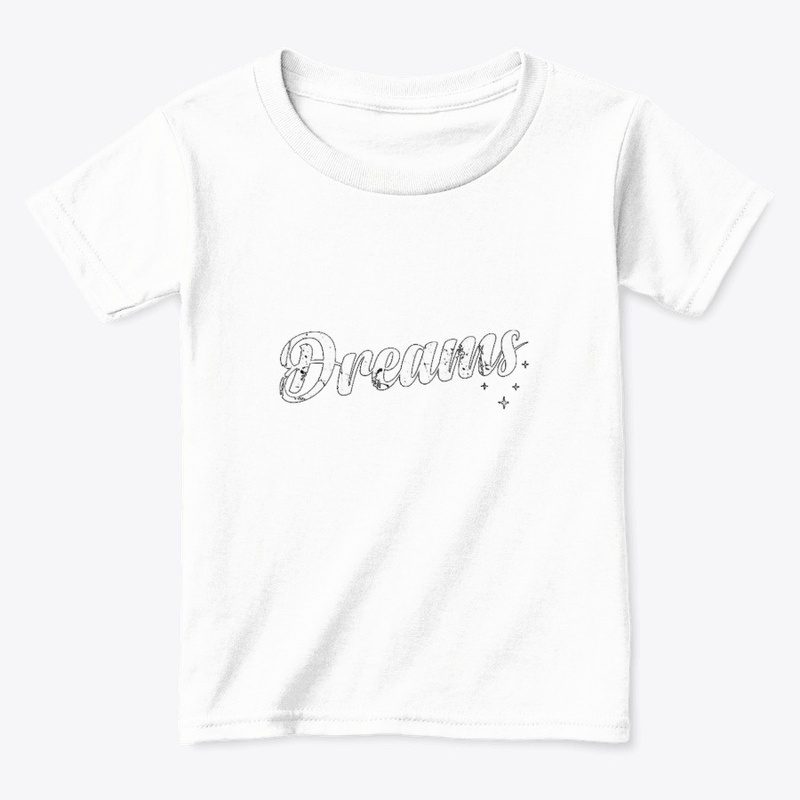 Dreams t-shirt