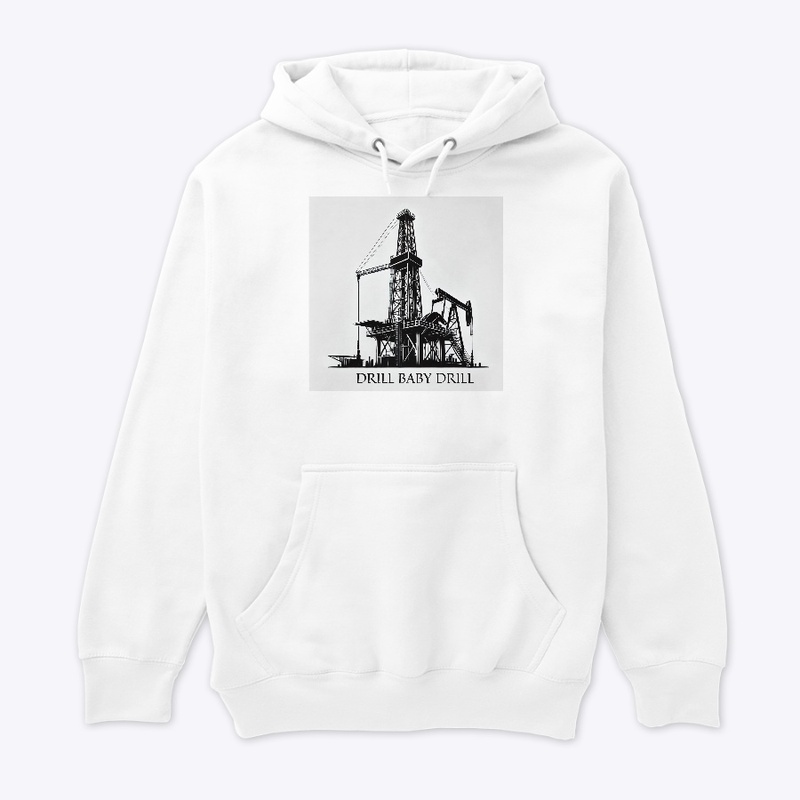 Drill Baby Drill