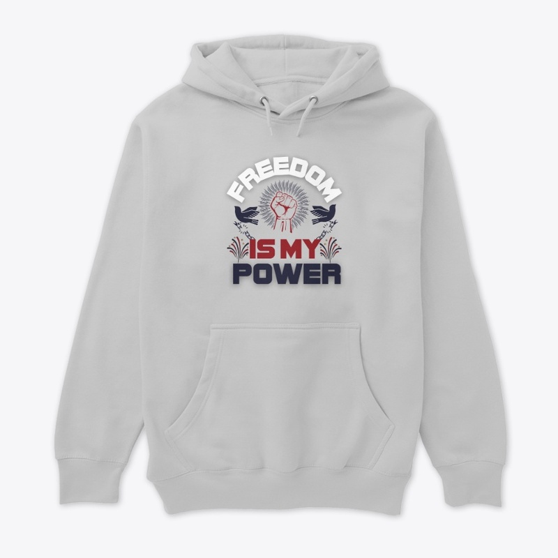 FREEDOM IS MY POWER Tee