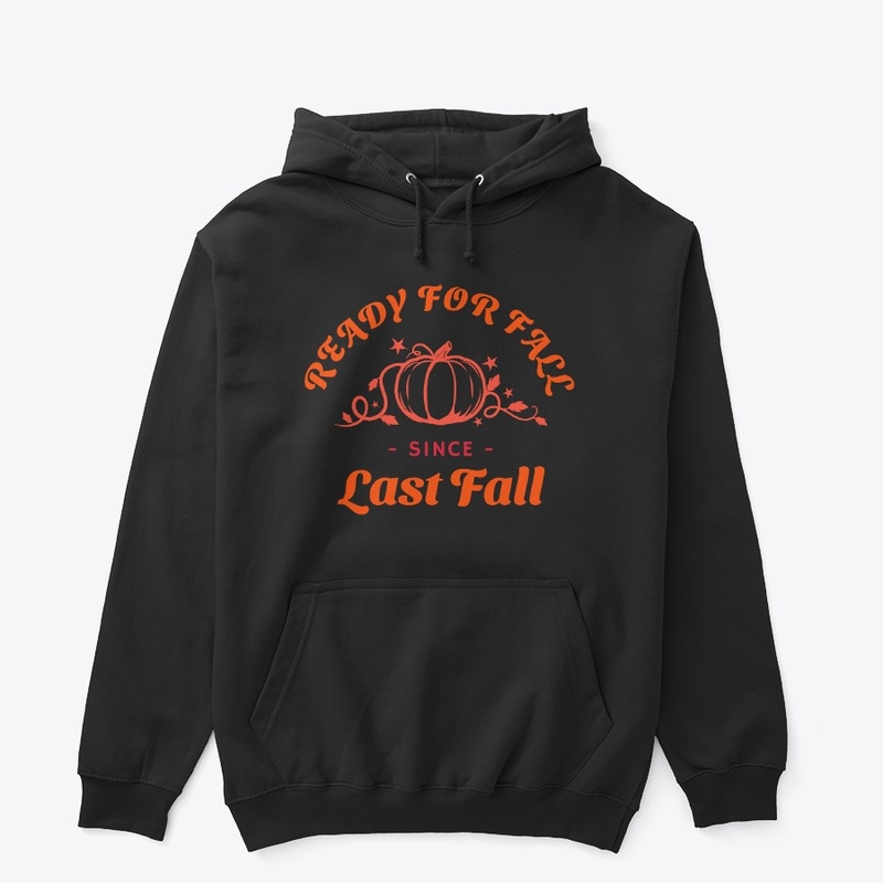 Ready For Fall Since Last "Fall"