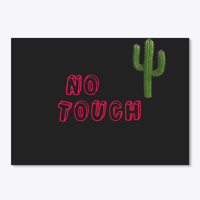 no touch  stop harassment