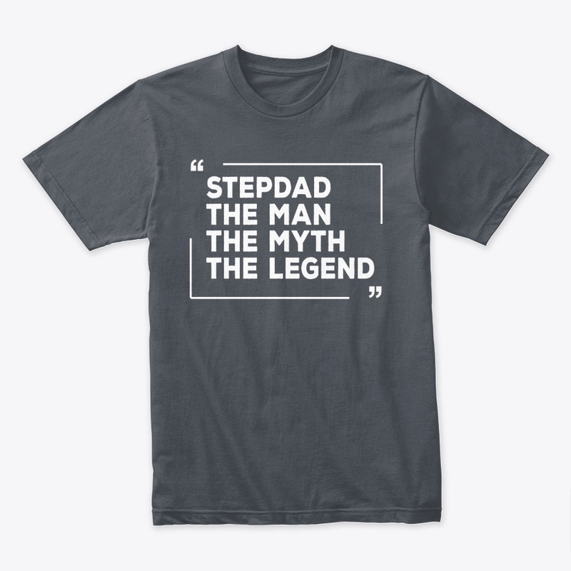 Stepdad shirts