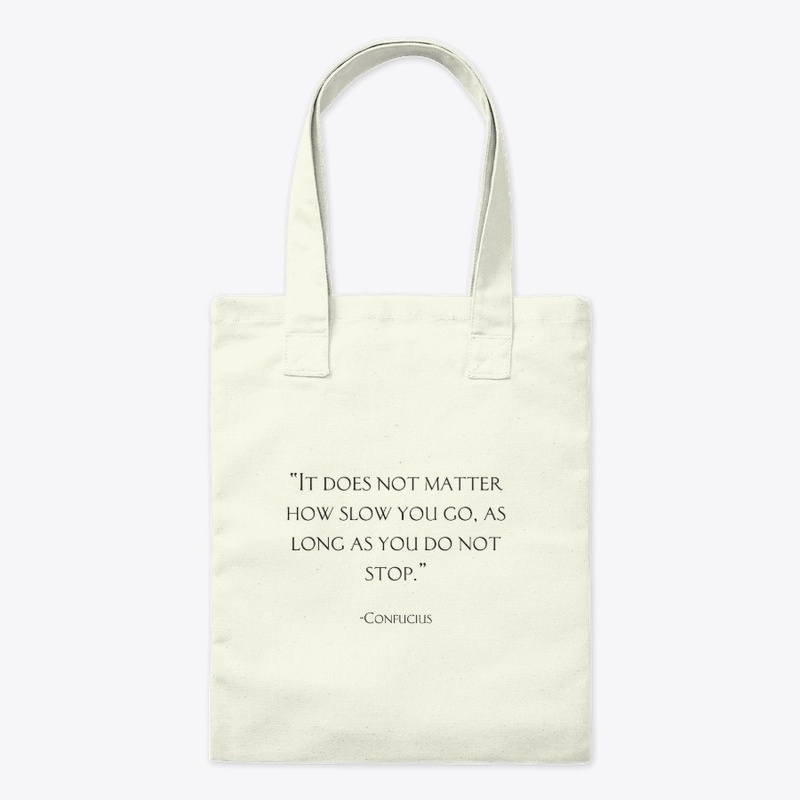 Do Not Stop Confucious Stoic Motivation