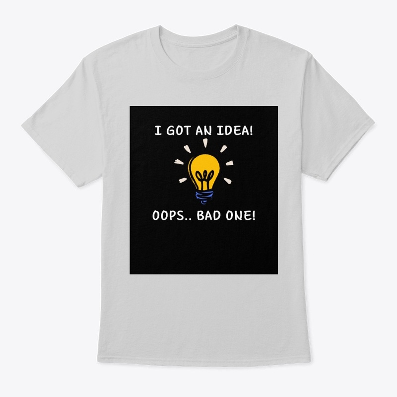 "I got an idea!" adult sizes