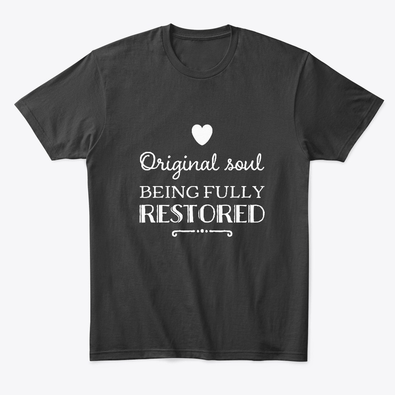 Original Soul Being Fully Restored
