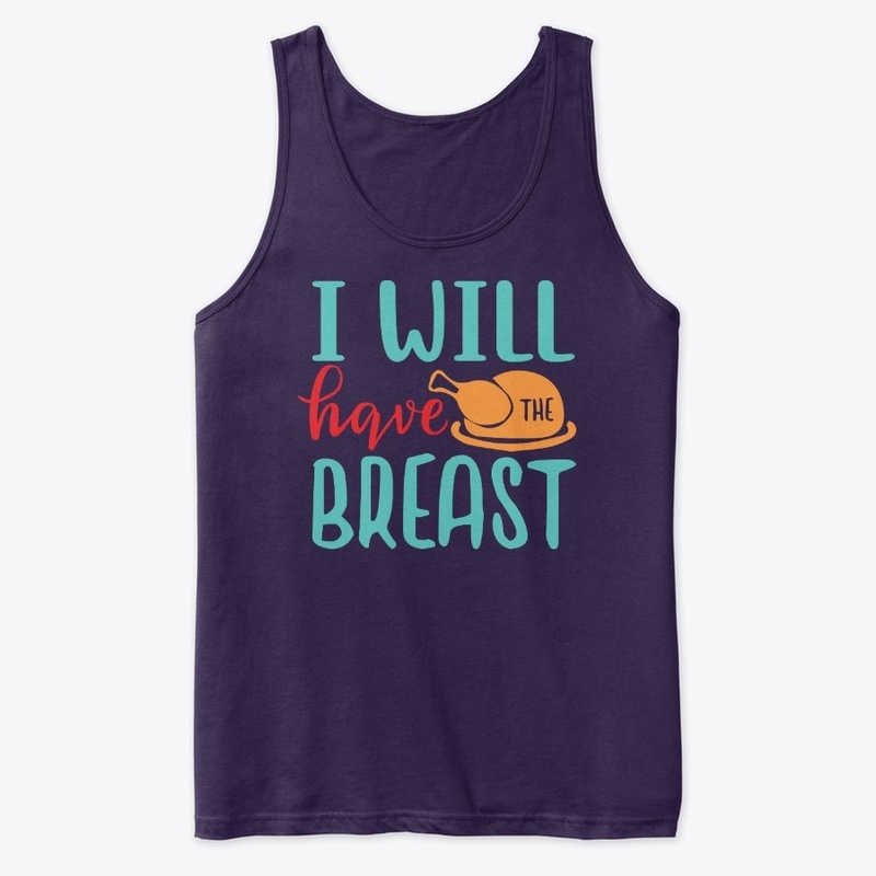 I Will Have The Breast!