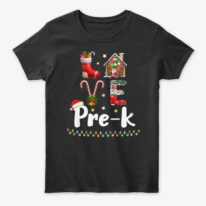 Love Pre-K Christmas Teacher Gifts Shirt